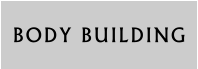BODY BUILDING