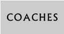 COACHES