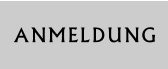 ANMELDUNG